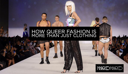 How Queer Fashion Is More than Just Clothing