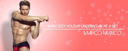 Giving Sexy Holiday Underwear as a Gift
